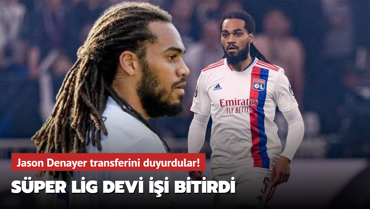 Jason Denayer transferini duyurdular! Sper Lig devi ii bitirdi