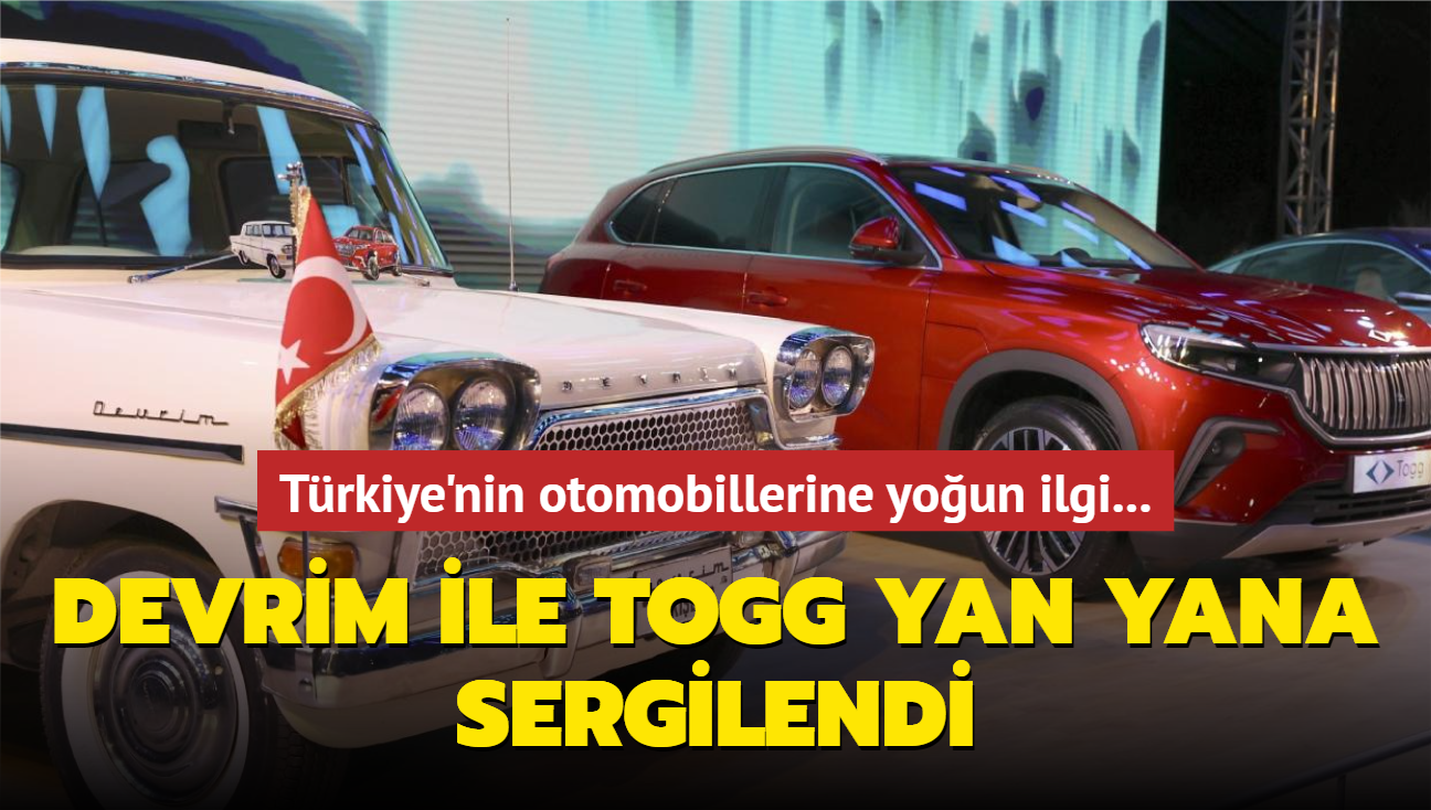 Trkiye'nin otomobillerine youn ilgi... Devrim ile Togg yan yana