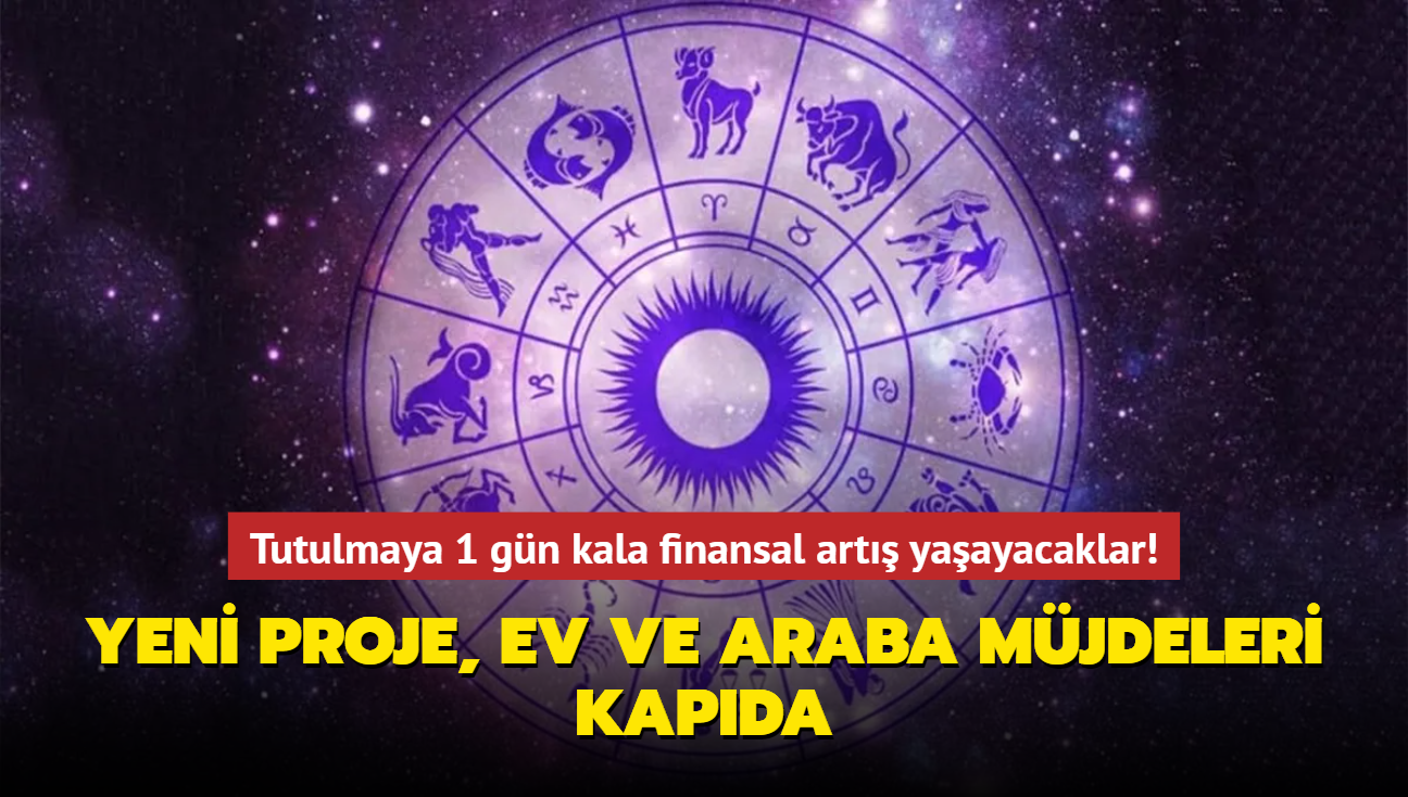 Tutulmaya 1 gn kala finansal art yaayacaklar! Yeni proje, ev ve araba mjdeleri kapda