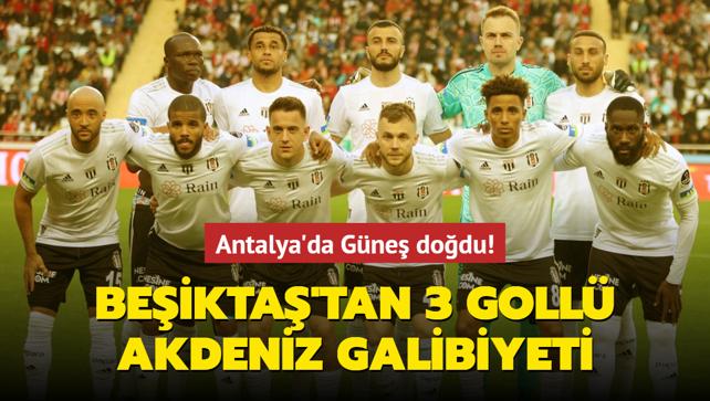 Antalya'da Gne dodu! Beikta'tan 3 goll Akdeniz galibiyeti