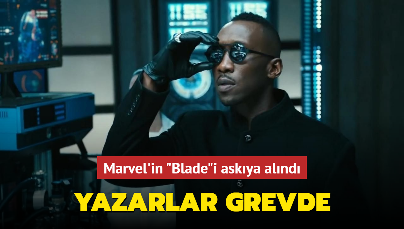 Marvel'in "Blade"i yazarlarn grevi nedeniyle ertelendi