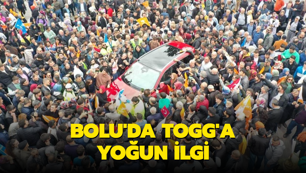 Bolu'da Togg'a youn ilgi