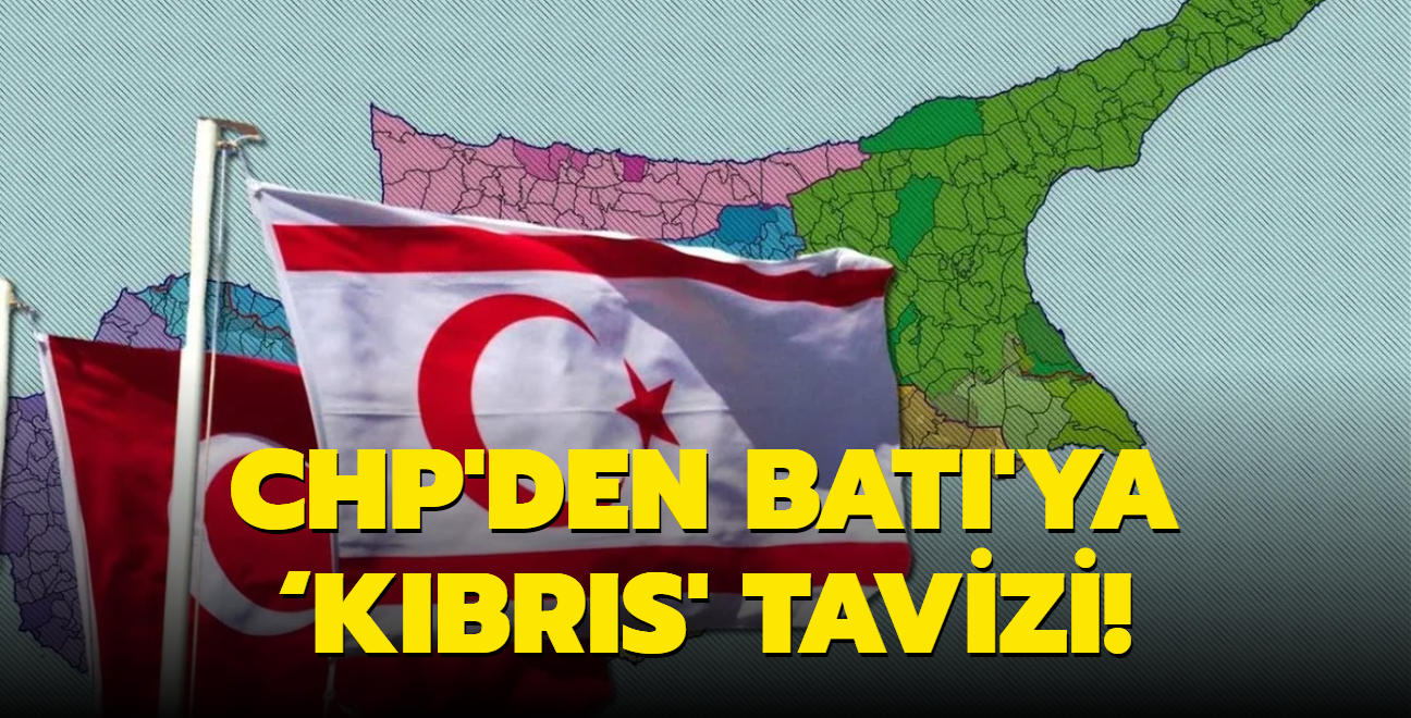 CHP'den Bat'ya Kbrs' tavizi!