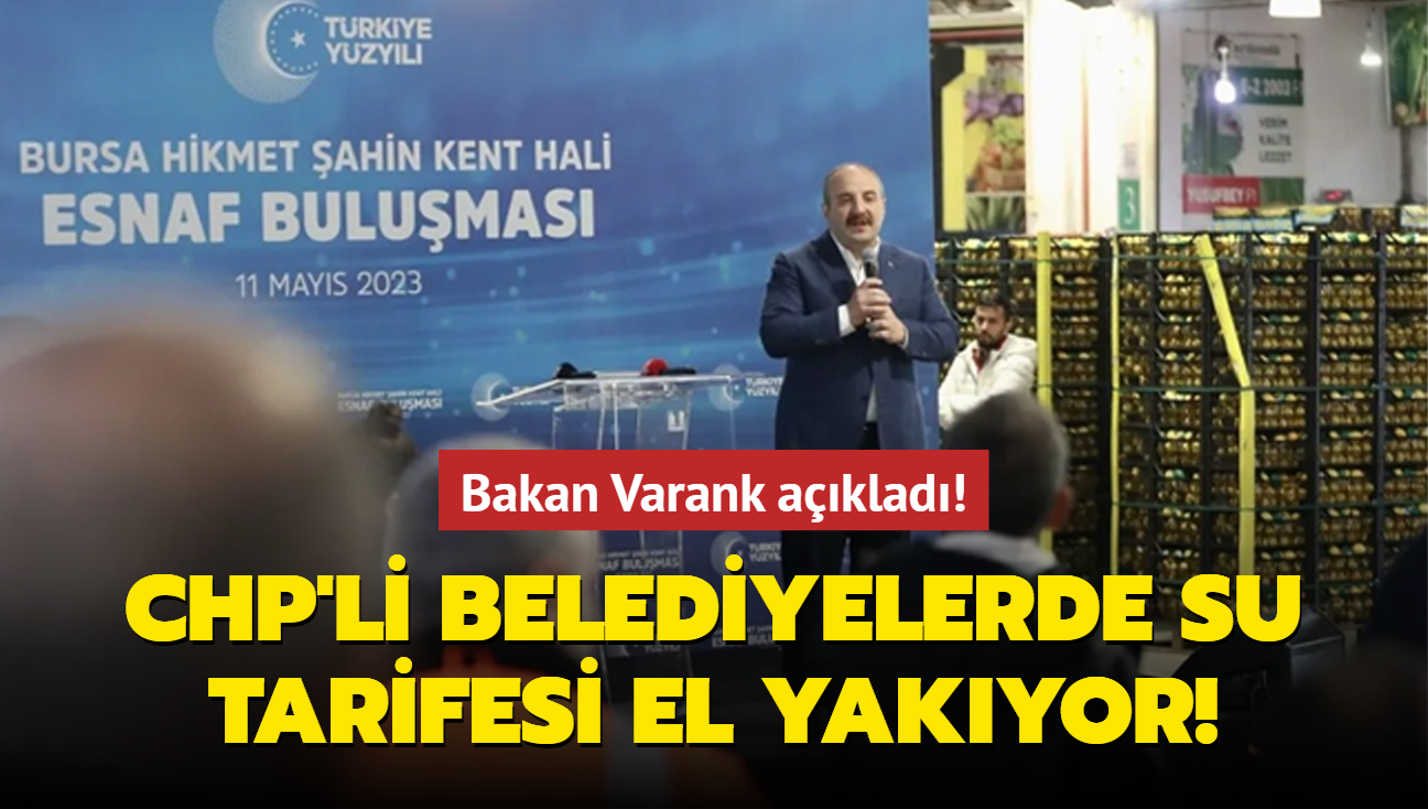 Bakan Varank aklad! CHP'li belediyelerde su tarifesi el yakyor!