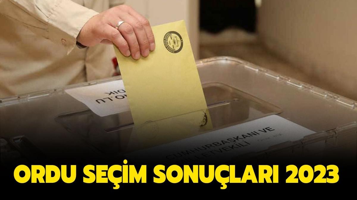 ORDU SEM SONULARI 2023: Ordu Cumhurbakan ve milletvekili seim sonular ve oy dalm nasl"