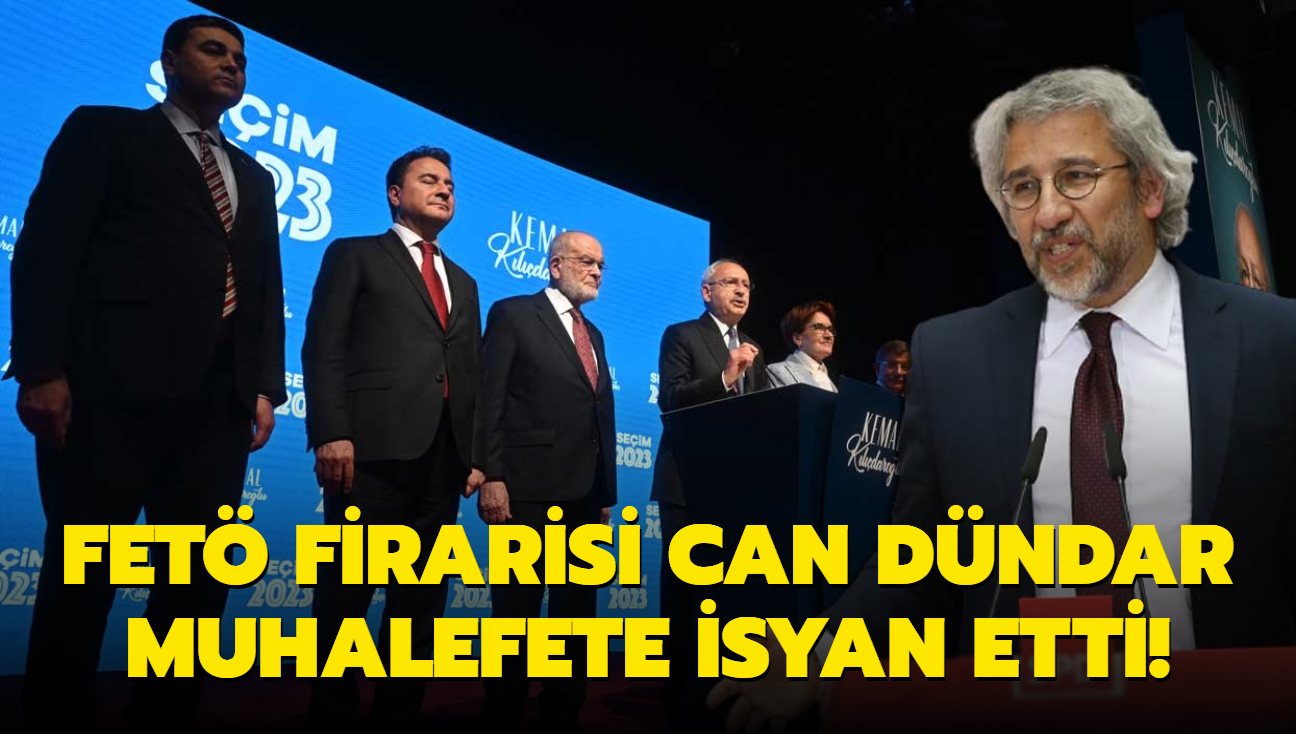 FET firarisi Can Dndar muhalefete isyan etti!