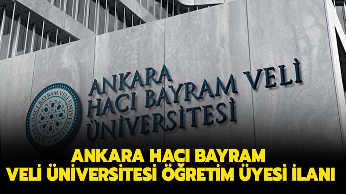Ankara Hac Bayram Veli niversitesi retim yesi ilan