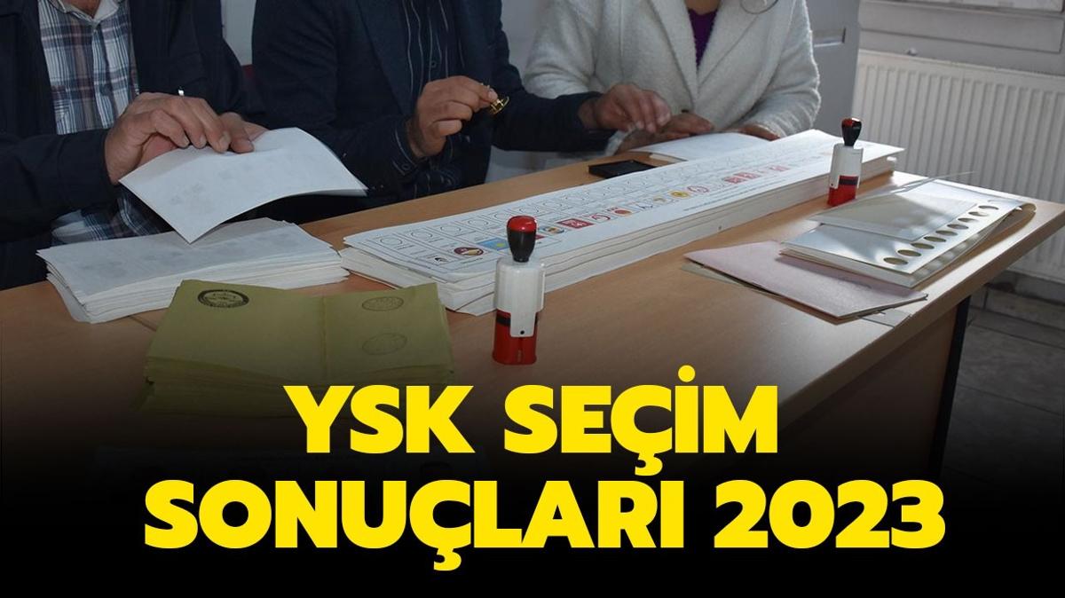 14 Mays Cumhurbakan ve Milletvekili ehir ehir canl seim sonu listesi... YSK seim sonular 2023 akland m"