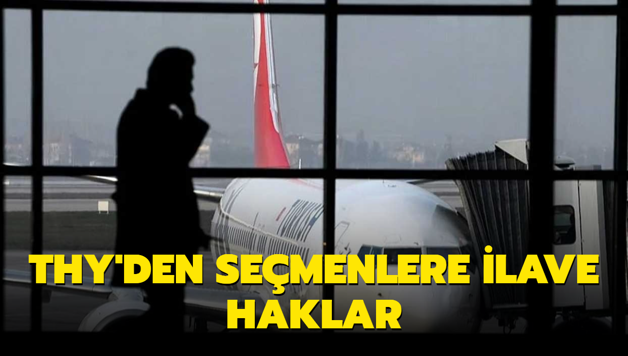 THY'den semenlere ilave haklar