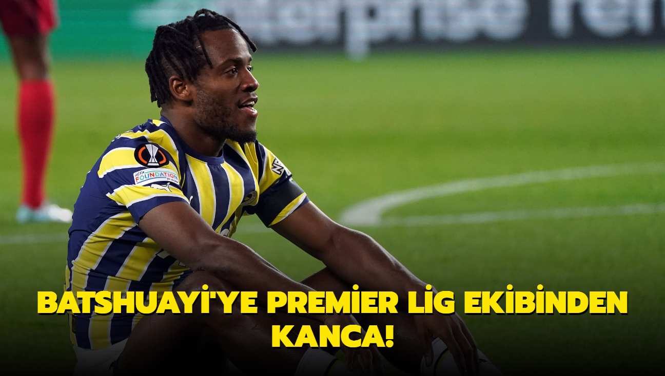 Batshuayi'ye Premier Lig ekibinden kanca!