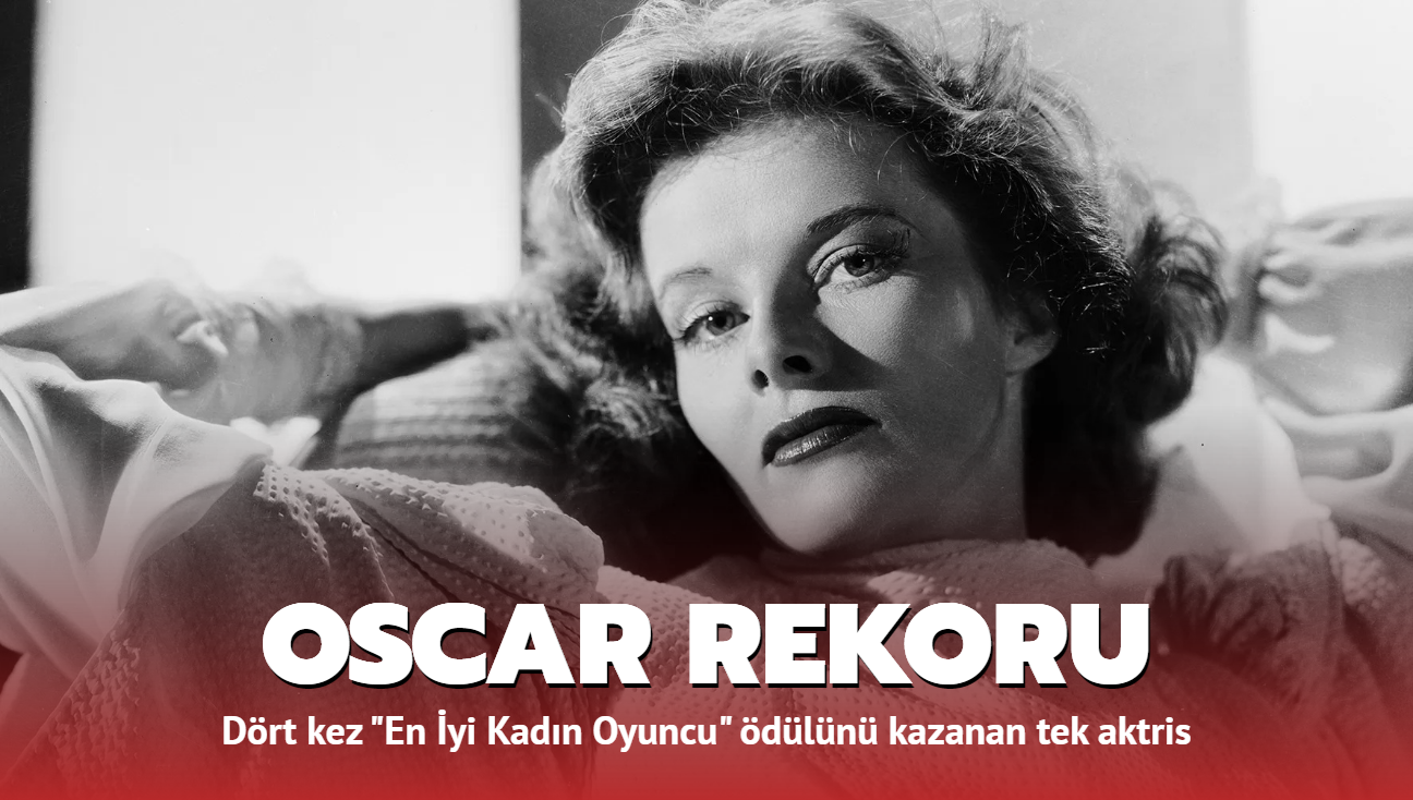En ok 'En yi Kadn Oyuncu' Oscar'n alan aktris: Katharine Hepburn