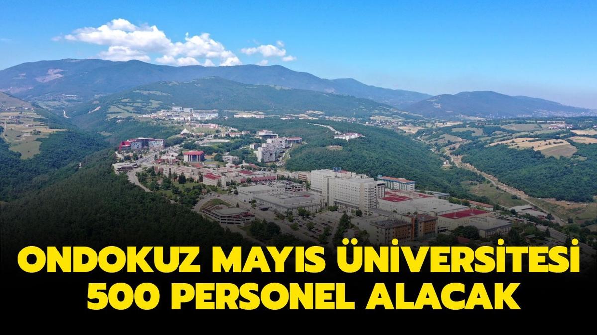 Ondokuz Mays niversitesi 500 personel alacak