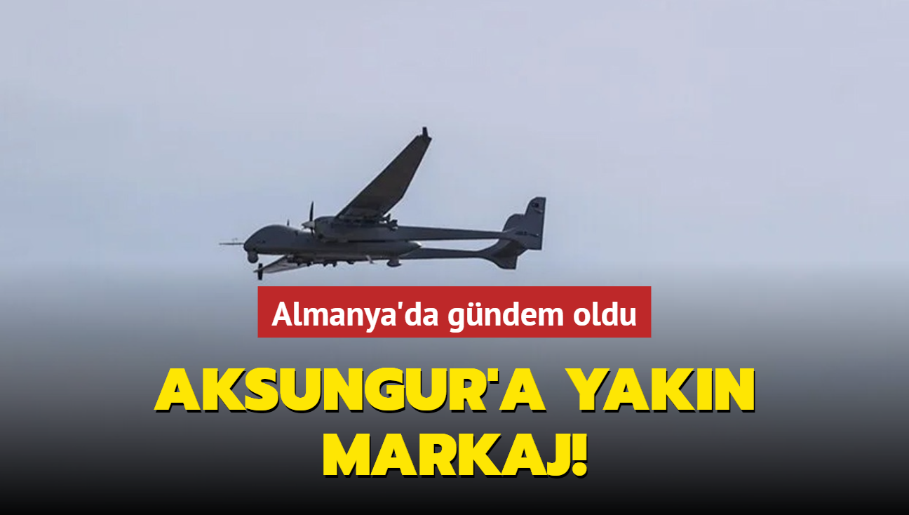 Aksungur'a yakn markaj... Almanya'da gndem oldu!