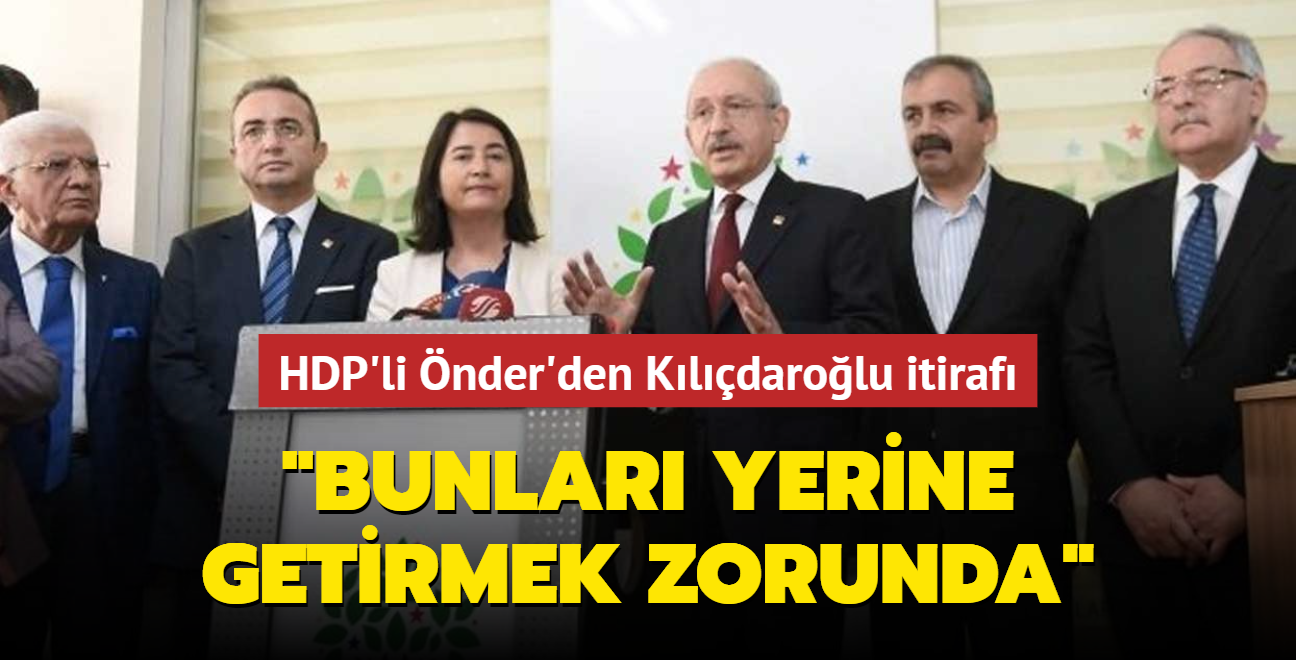 HDP'li nder'den Kldarolu itiraf... "Bunlar yerine getirmek zorunda"