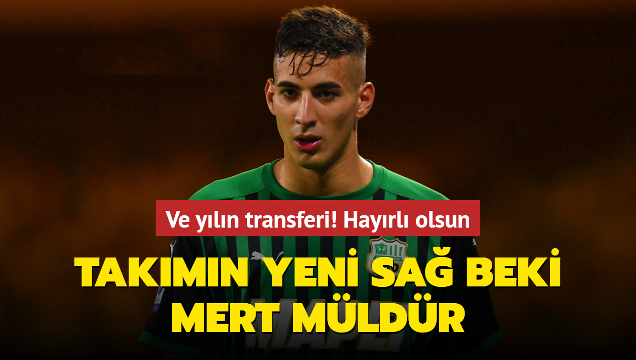 Ve takmn yeni sa beki Mert Mldr! Yln transferi hayrl olsun