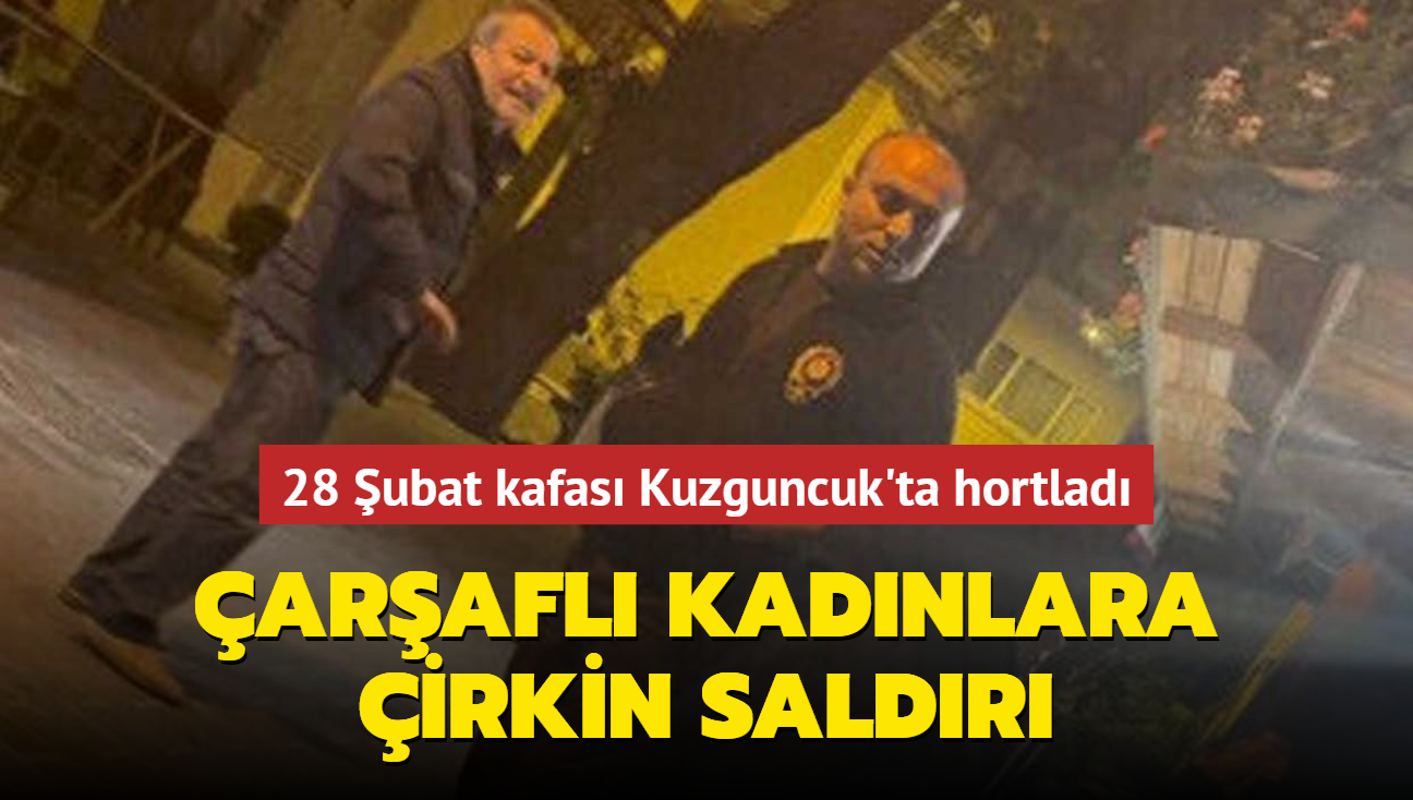 arafl kadnlara irkin saldr... 28 ubat kafas Kuzguncuk'ta hortlad