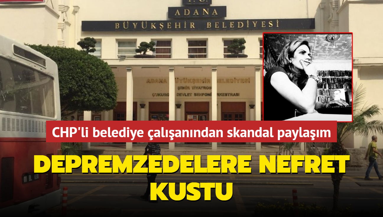 CHP'li belediye alan depremzedelere nefret kustu