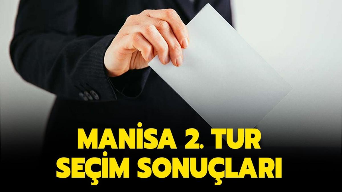 Manisa Cumhurbakanl 2. tur seim sonular nasl" MANSA SEM SONULARI 2023