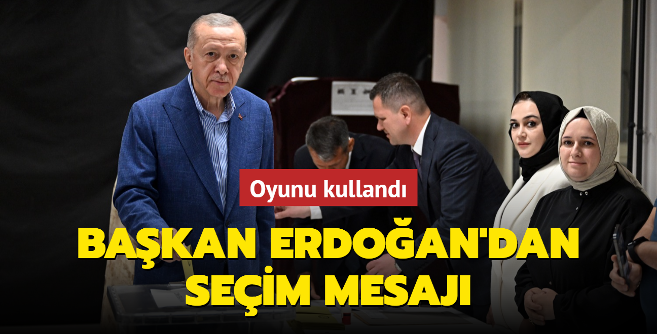 Bakan Erdoan'dan seim mesaj... Oyunu kulland