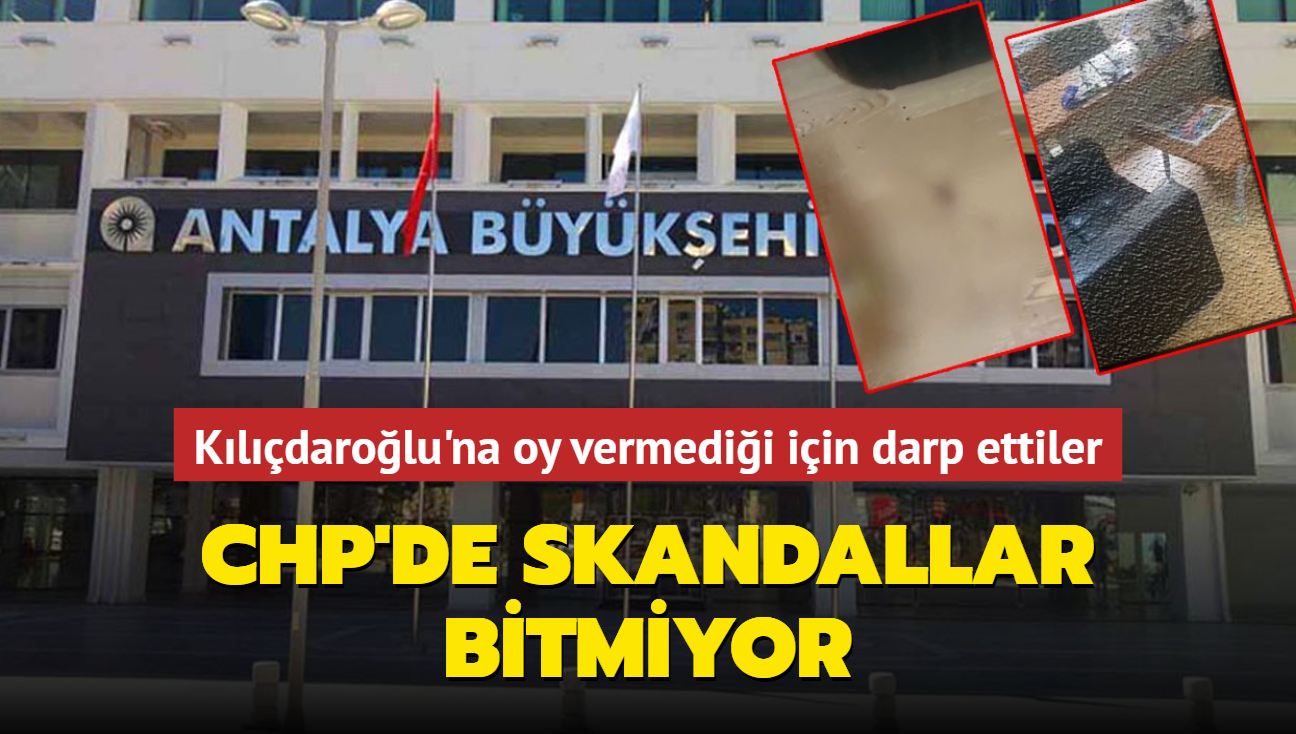 CHP'de skandallar bitmiyor...Kldarolu'na oy vermedii iin darp ettiler
