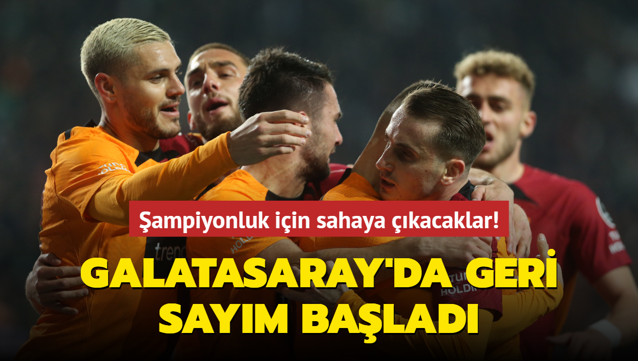 Galatasaray'da geri saym balad! ampiyonluk iin sahaya kacaklar