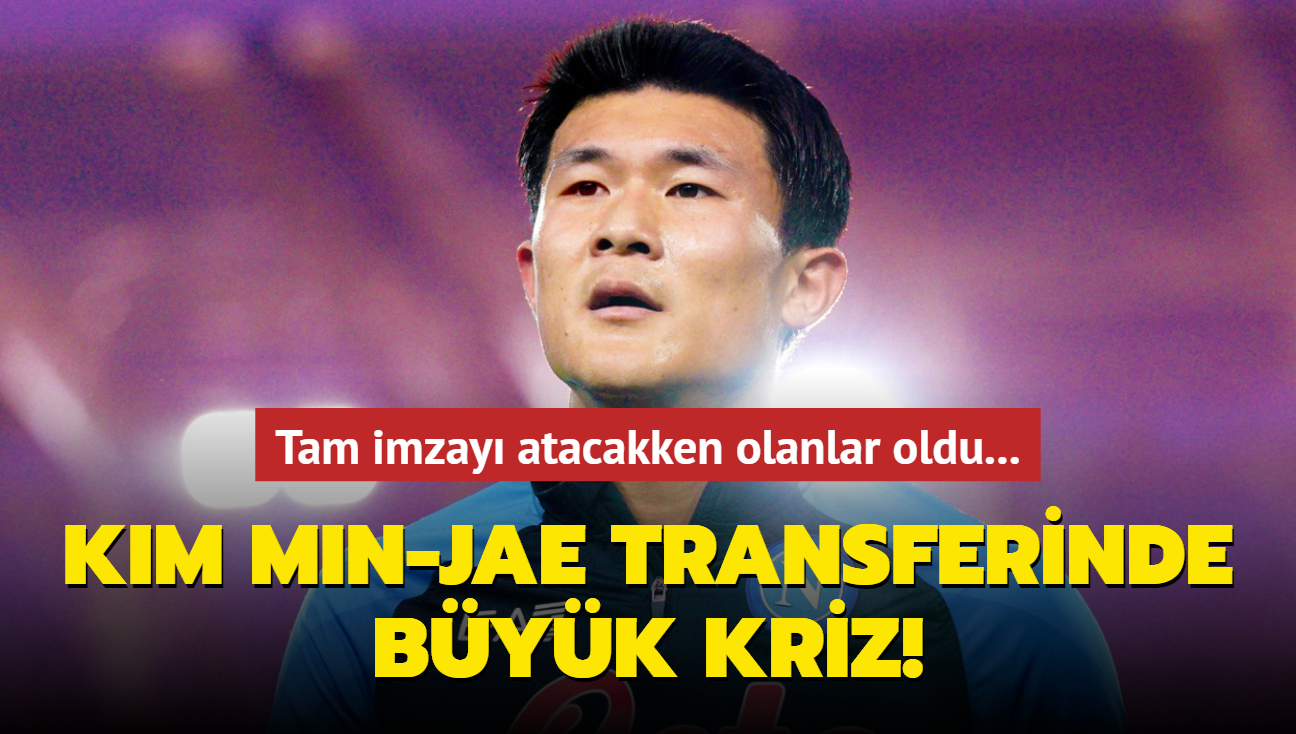 Tam imzay atacakken Kim Min-Jae krizi kt! Transferde tm planlar alt st oldu