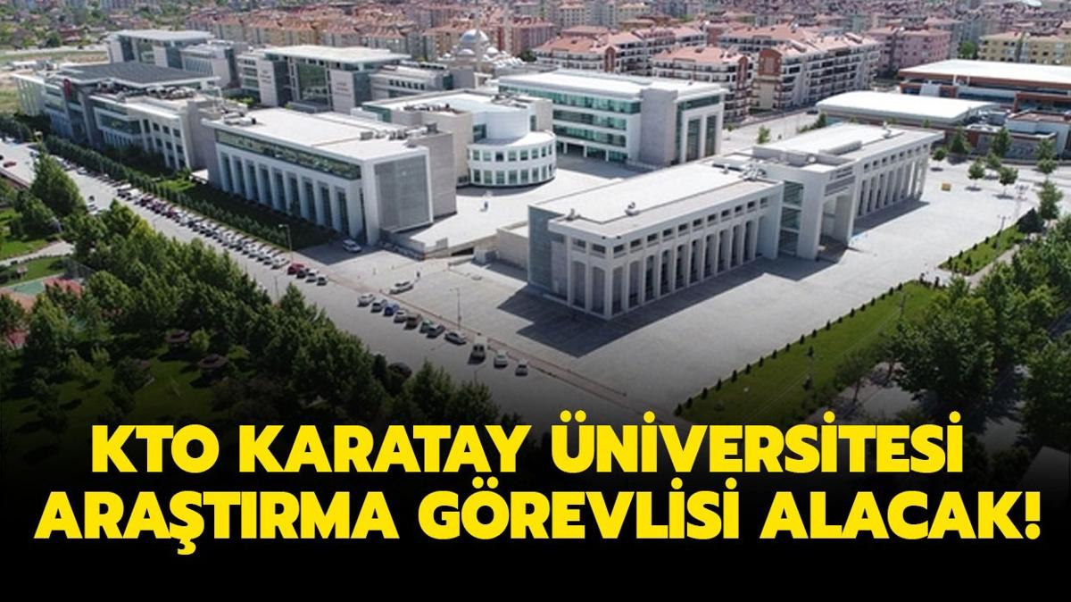 KTO Karatay niversitesi Aratrma Grevlisi alyor