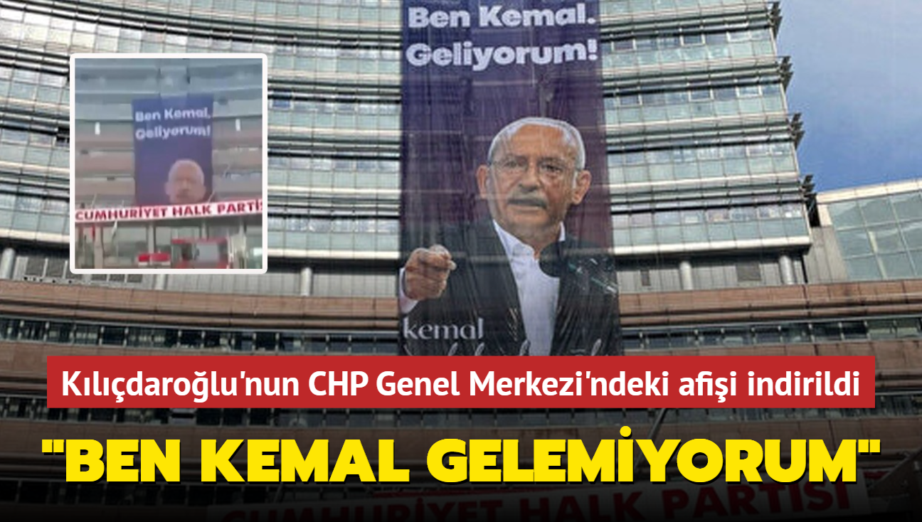 Kldarolu'nun CHP Genel Merkezi'ndeki afii indirildi