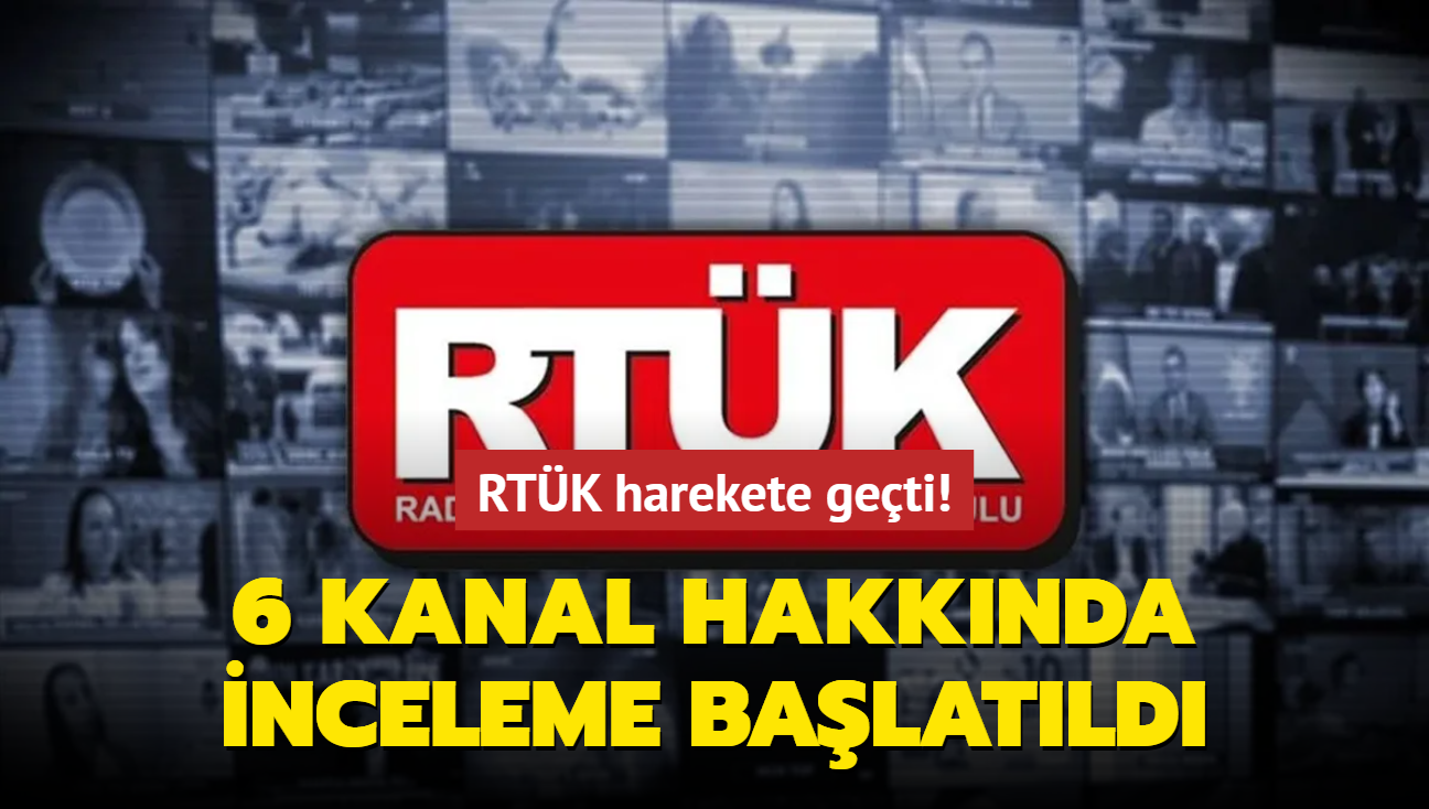 RTK harekete geti! 6 kanal hakknda inceleme balatld