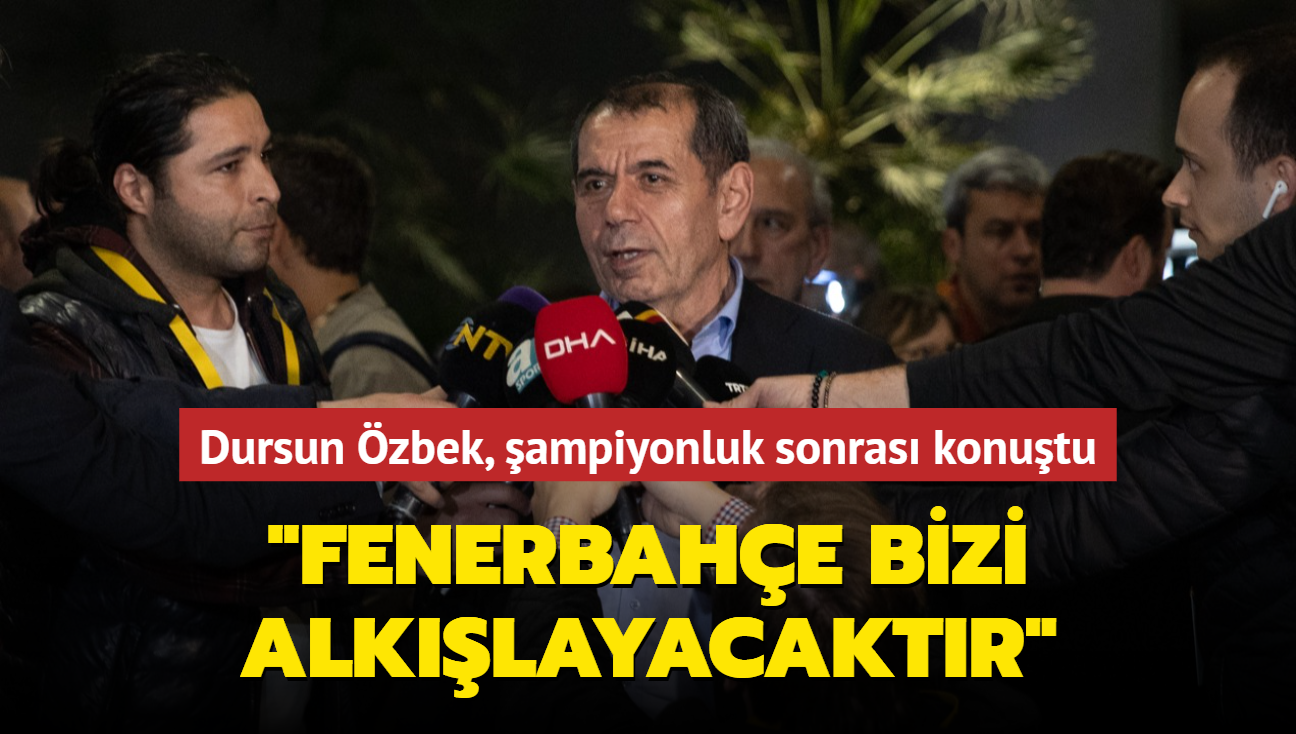 Dursun zbek, ampiyonluk sonras konutu! "Fenerbahe bizi alklayacaktr"