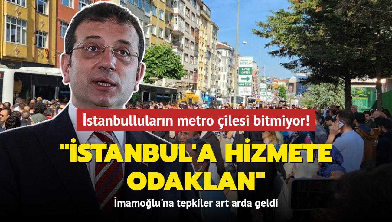 stanbullularn metro ilesi bitmiyor! mamolu'na tepkiler art arda geldi: stanbul'a hizmete odaklan