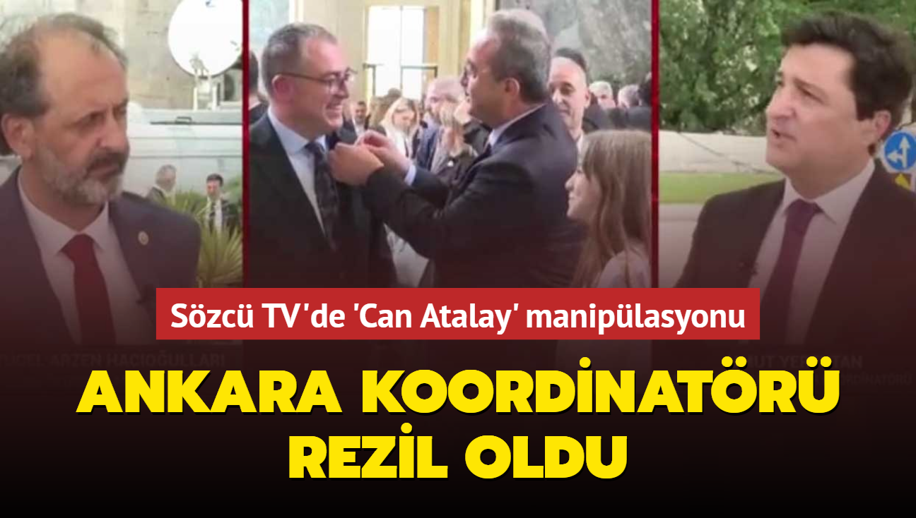 Szc TV'nin 'Can Atalay' maniplasyonunu AK Partili Arzen bozdu... Ankara Koordinatr rezil oldu