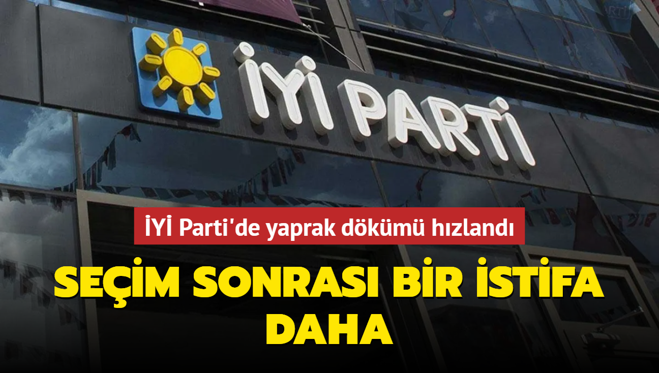 Y Parti'de seim sonras bir istifa daha!