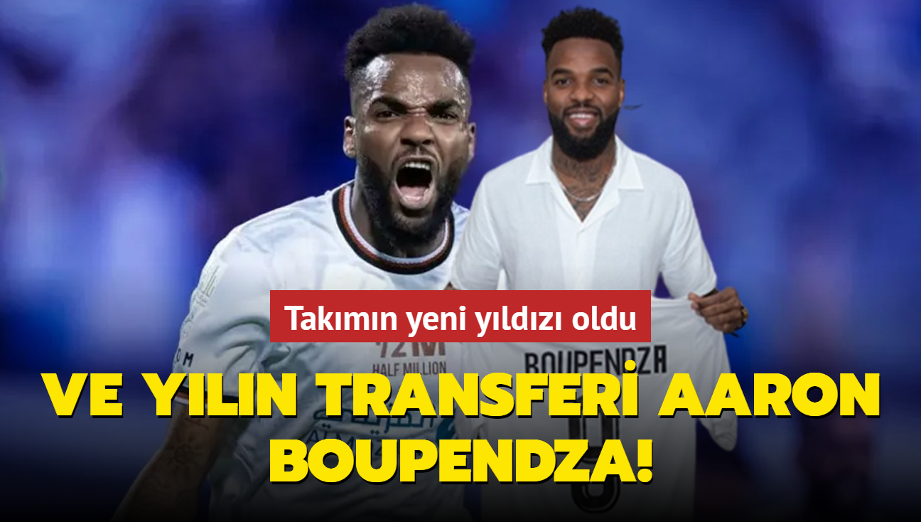 Ve yln transferi Aaron Boupendza! Takmn yeni yldz oldu...