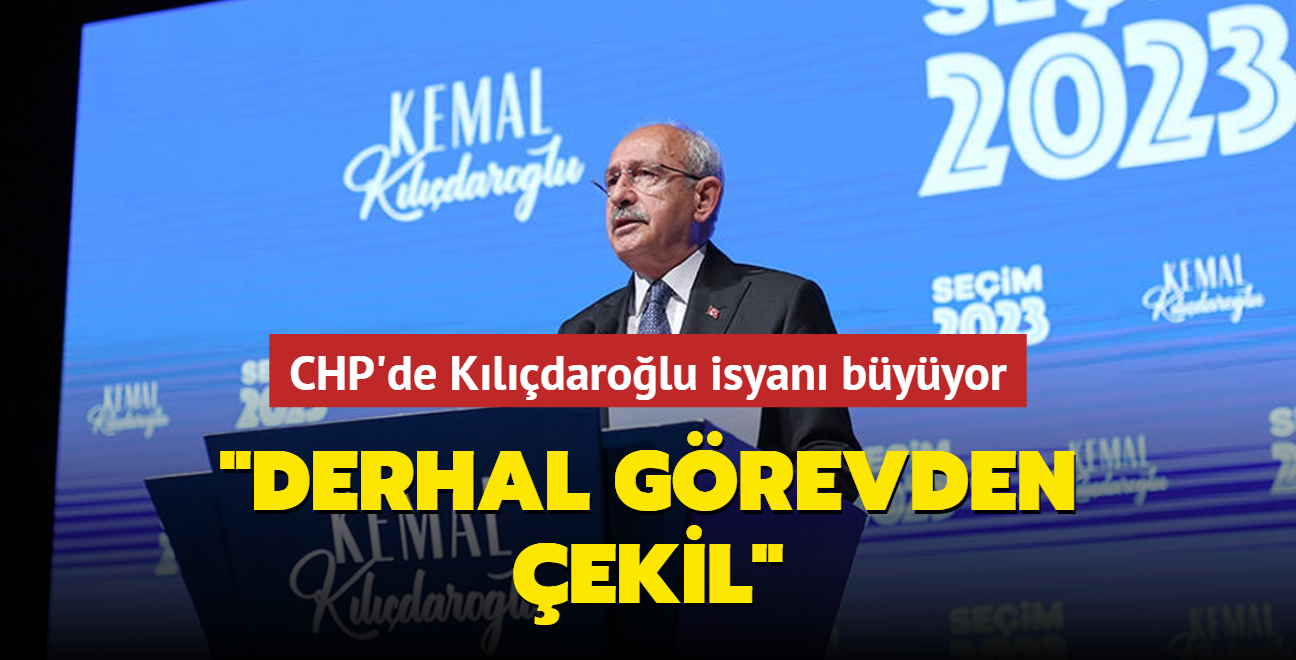 CHP'de Kldarolu isyan byyor: Derhal grevden ekil