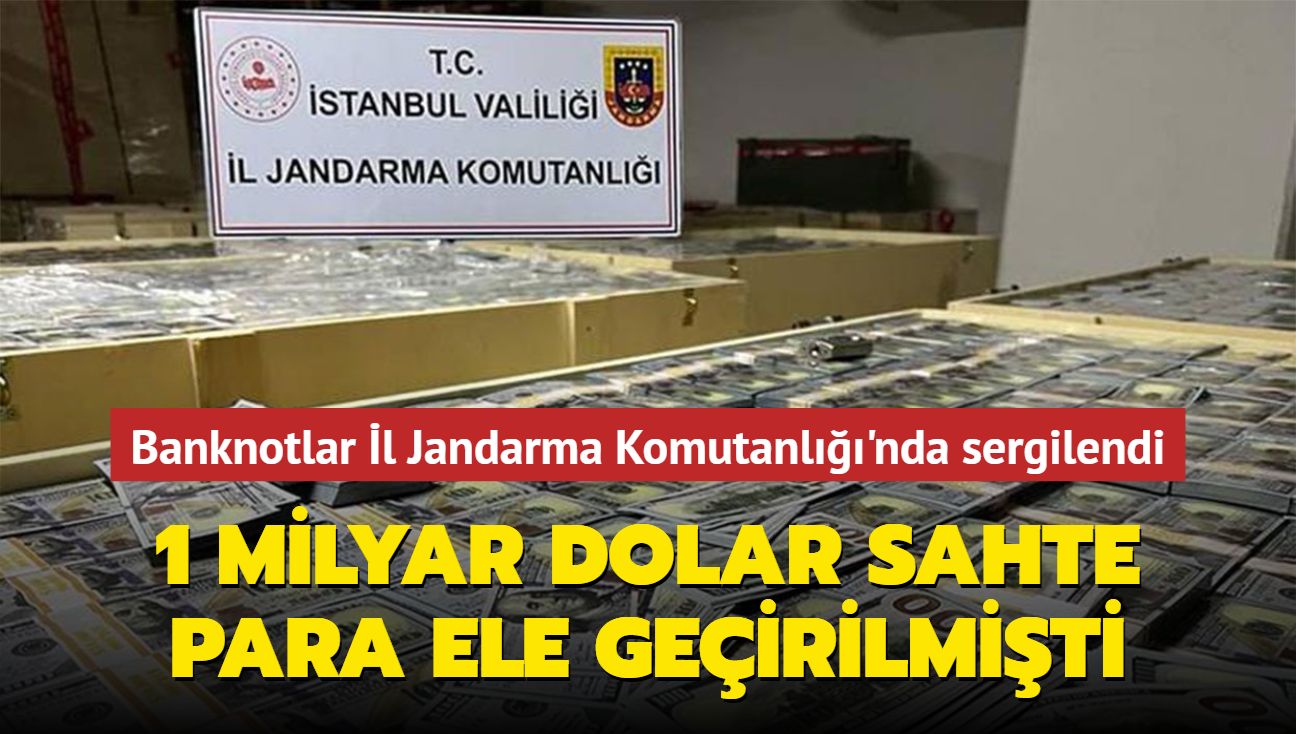 1 milyar dolar sahte para ele geirilmiti... Banknotlar l Jandarma Komutanl'nda sergilendi