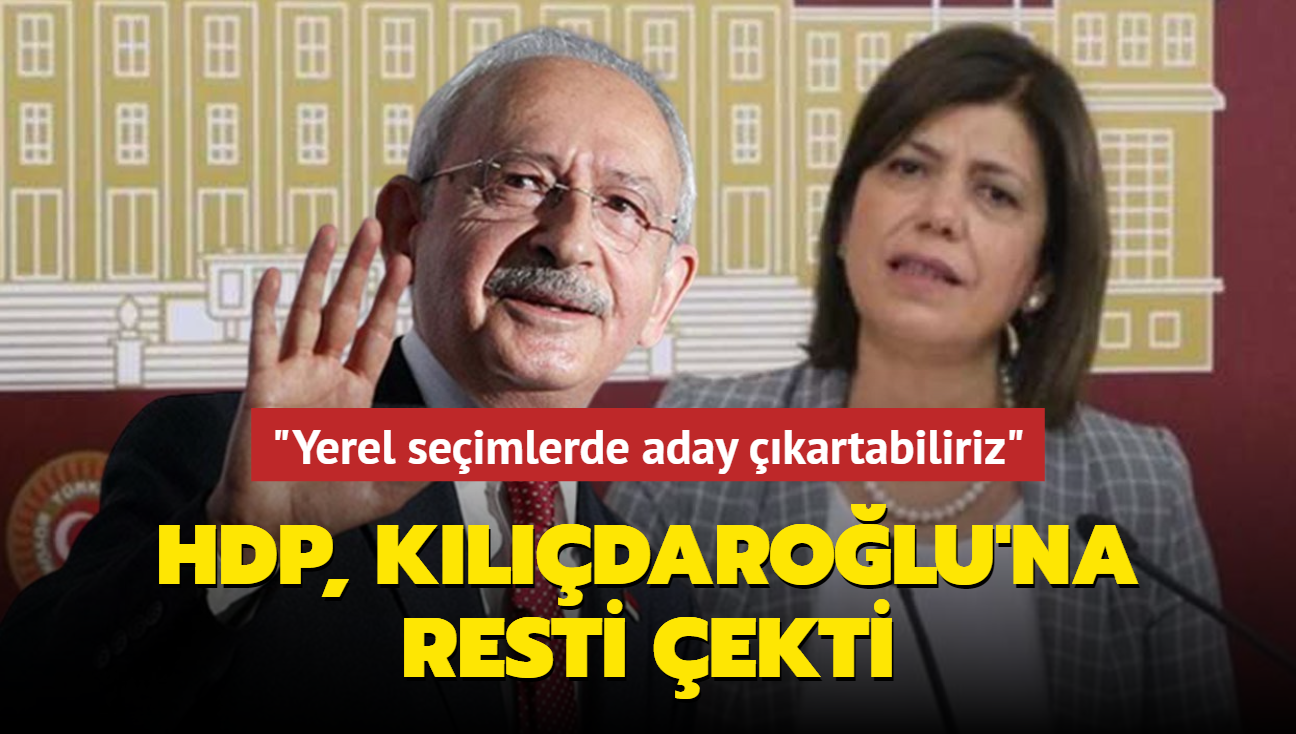 HDP, Kldarolu'na resti ekti... "Yerel seimlerde aday kartabiliriz"