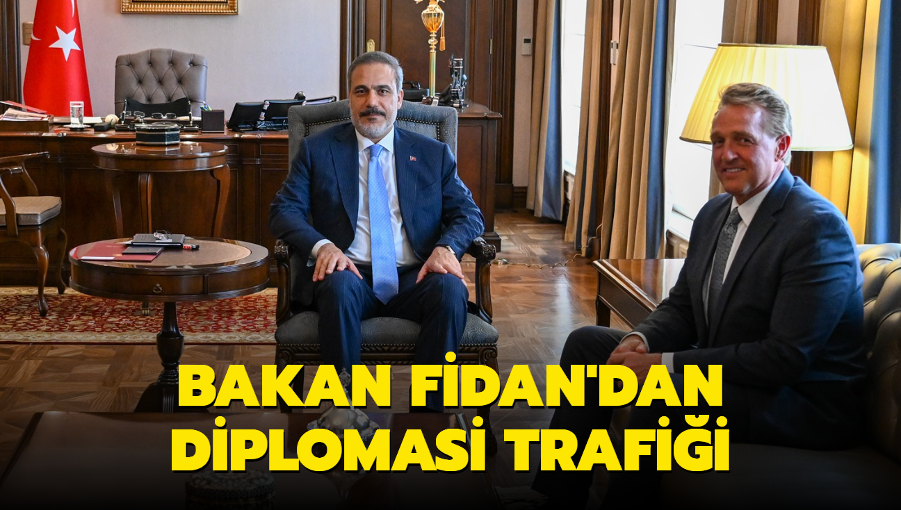 Bakan Fidan'dan diplomasi trafii