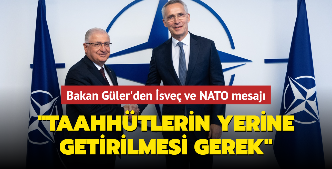 Bakan Gler'den sve ve NATO mesaj... "Taahhtlerin somut ekilde yerine getirilmesi gerek"