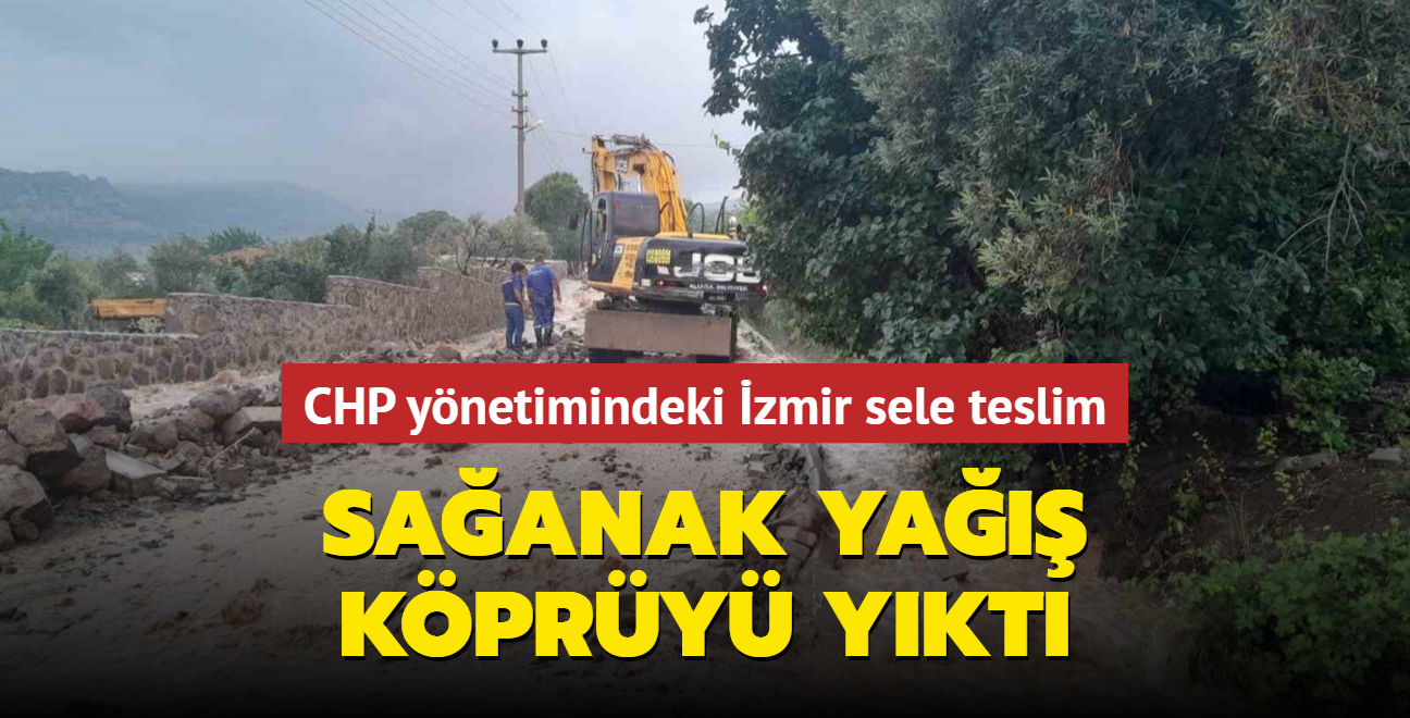 CHP ynetimindeki zmir sele teslim... Saanak ya kpry ykt