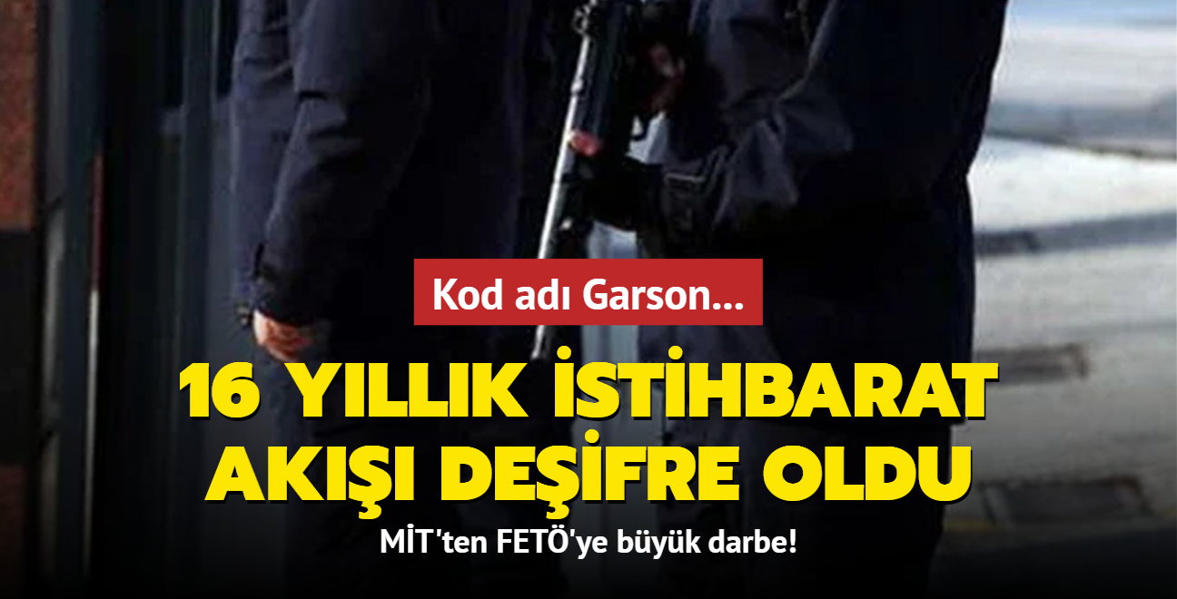 Kod ad Garson... FET'nn gizli a deifre oldu! MT'ten byk operasyon