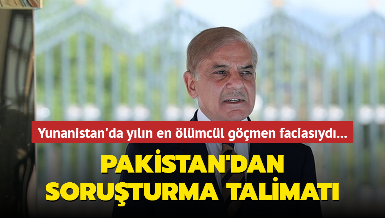 Yln en lmcl gmen faciasyd... Pakistan'dan soruturma talimat