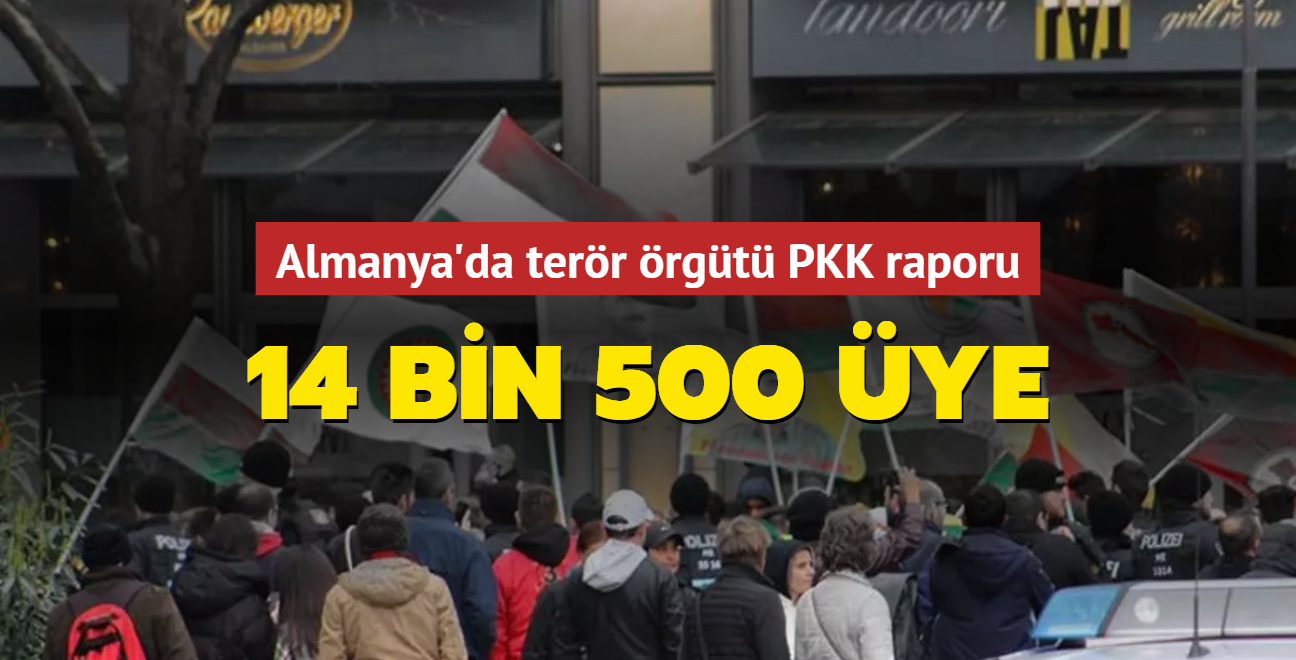 Almanya'da terr rgt PKK raporu... 14 bin 500 ye