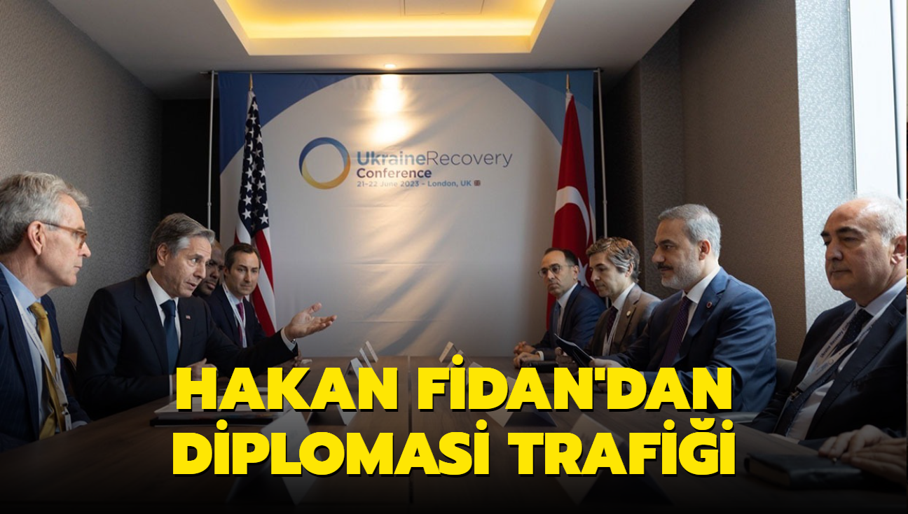 Hakan Fidan'dan diplomasi trafii