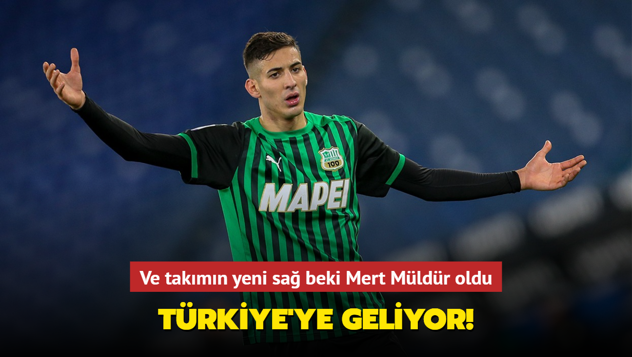 Trkiye'ye geliyor! Ve takmn yeni sa beki Mert Mldr oldu