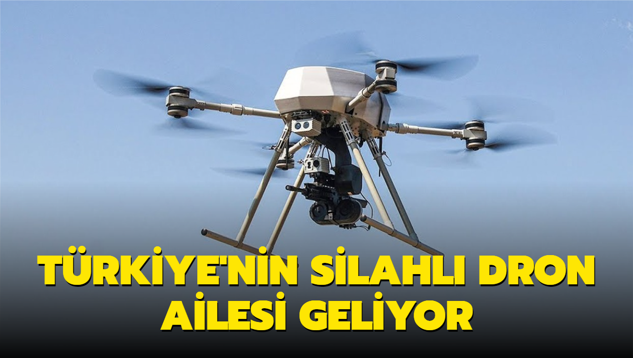 Trkiye'nin silahl dron ailesi geliyor