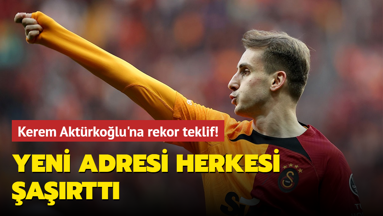 Kerem Aktrkolu'na rekor teklif! Yeni adresi herkesi artt