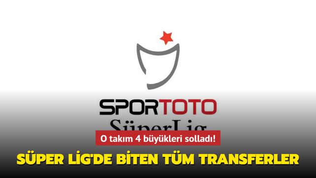 O takm 4 bykleri sollad! te Sper Lig'de biten tm transferler