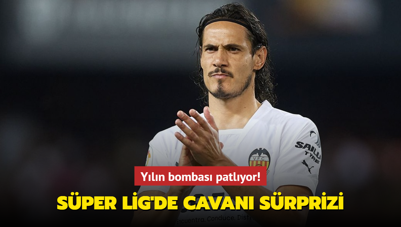 Sper Lig'de Edinson Cavani srprizi! Yln bombas patlyor