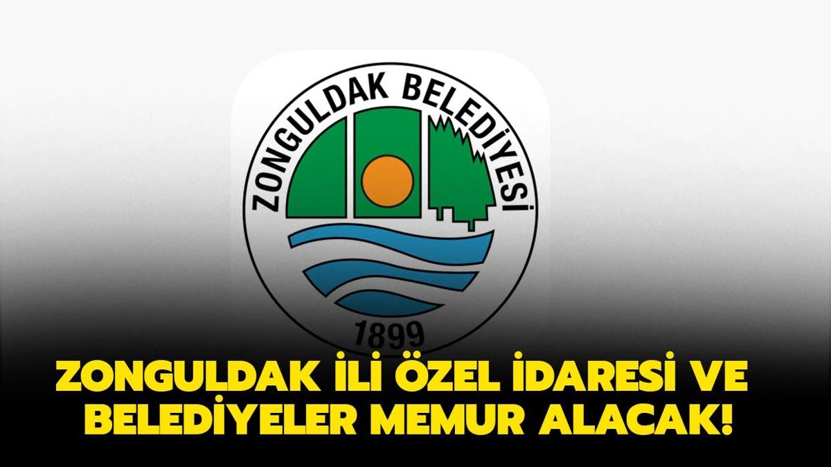 Zonguldak li zel daresi ve Belediyeler memur alacak!